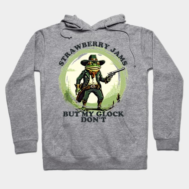 Strawberry Jams But My Glock Don't Funny Frog Hoodie by Swot Tren